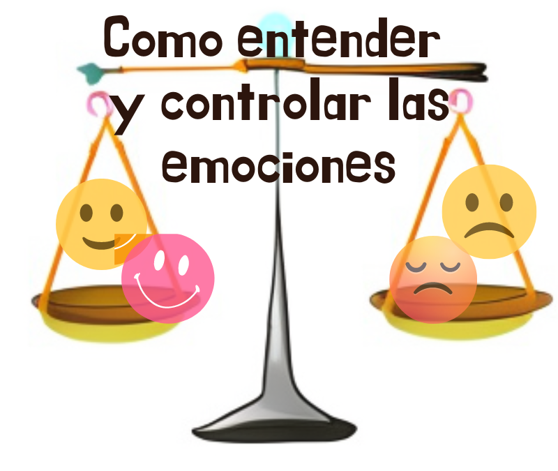 Como entender y controlar las emociones