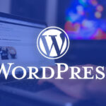 Guía paso a paso para crear tu propio sitio web con WordPress